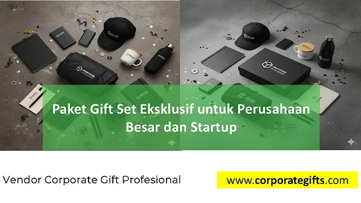 Detail kemasan hardbox dan variasi isi paket gift set corporate | CorporateGifts.ID